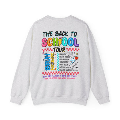 The Back to School Tour Sweatshirt