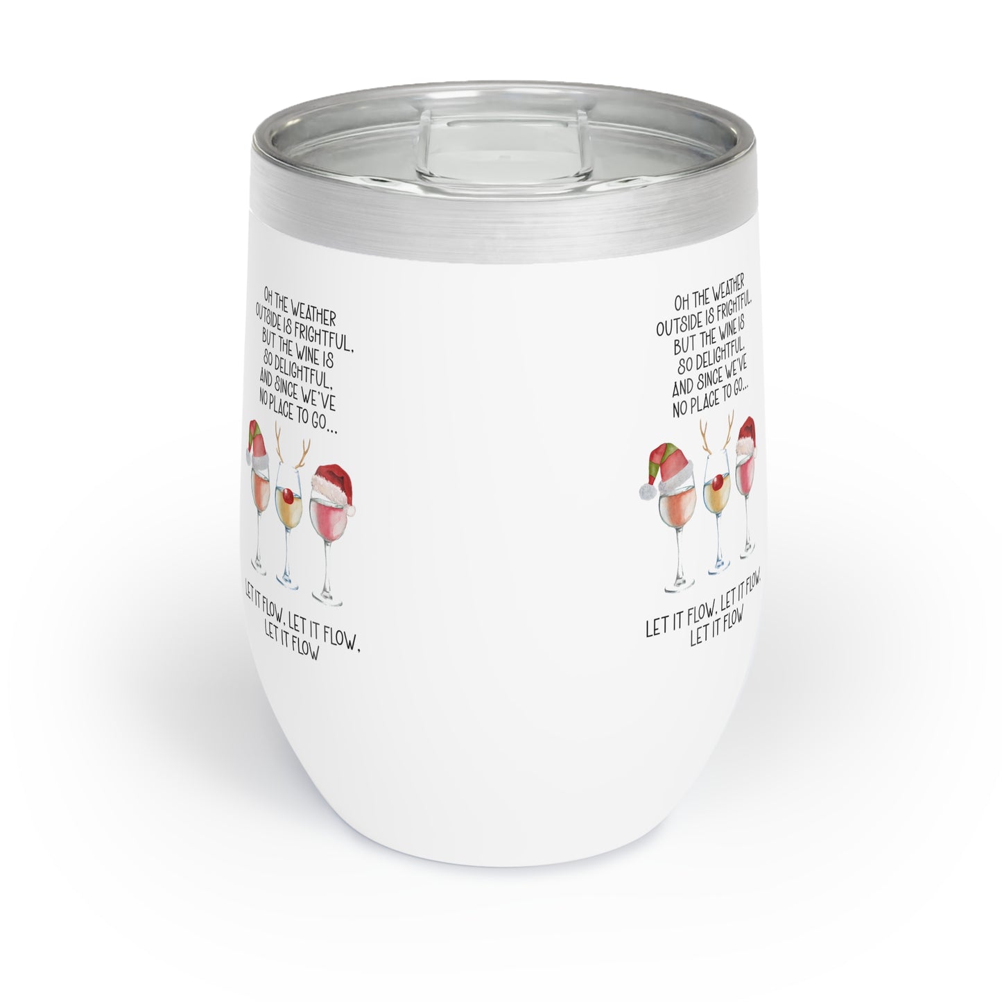 Let it Flow Christmas Wine Tumbler