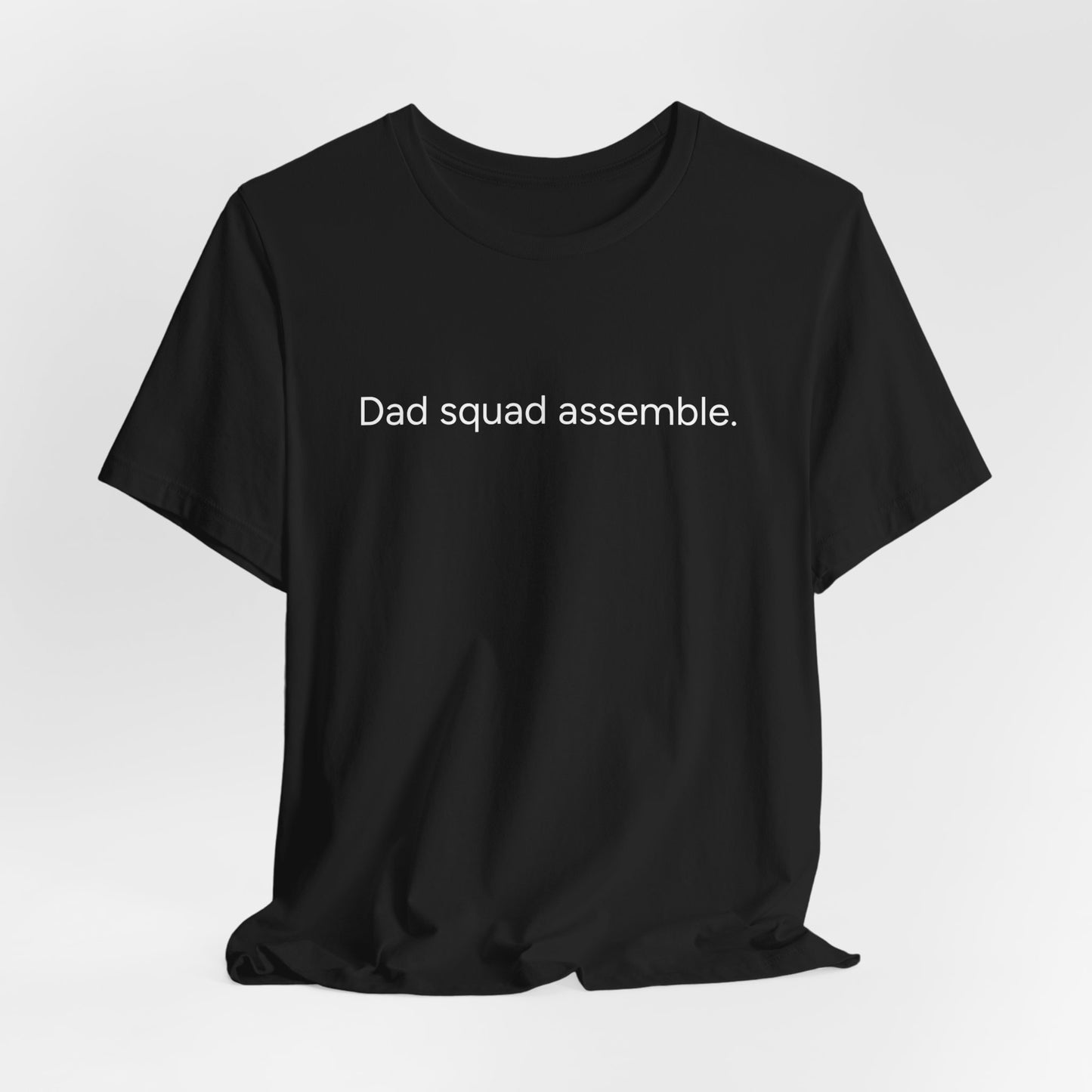 Funny Dad Squad Assemble Short Sleeve Tee