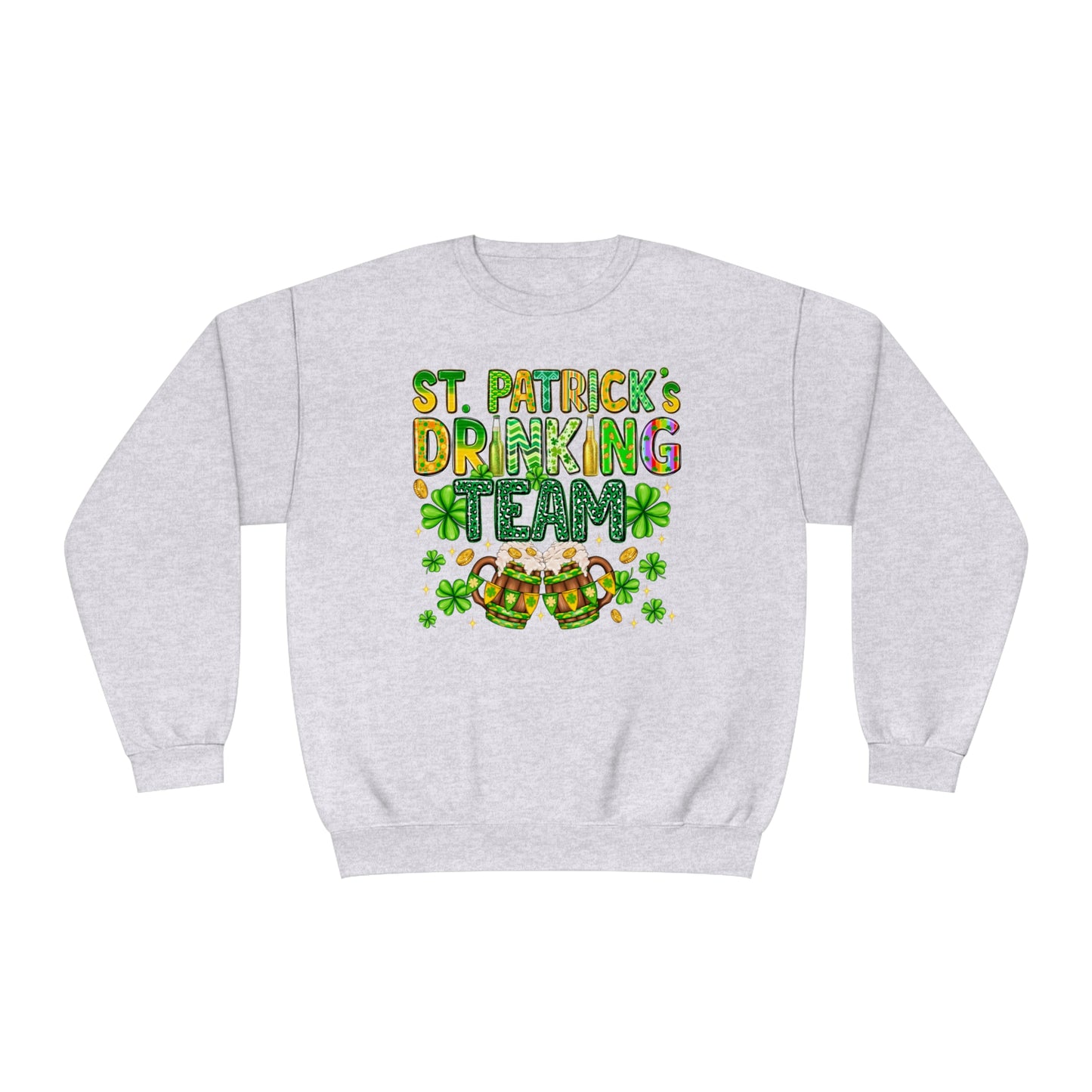 St. Patrick's Drinking Team Sweatshirt