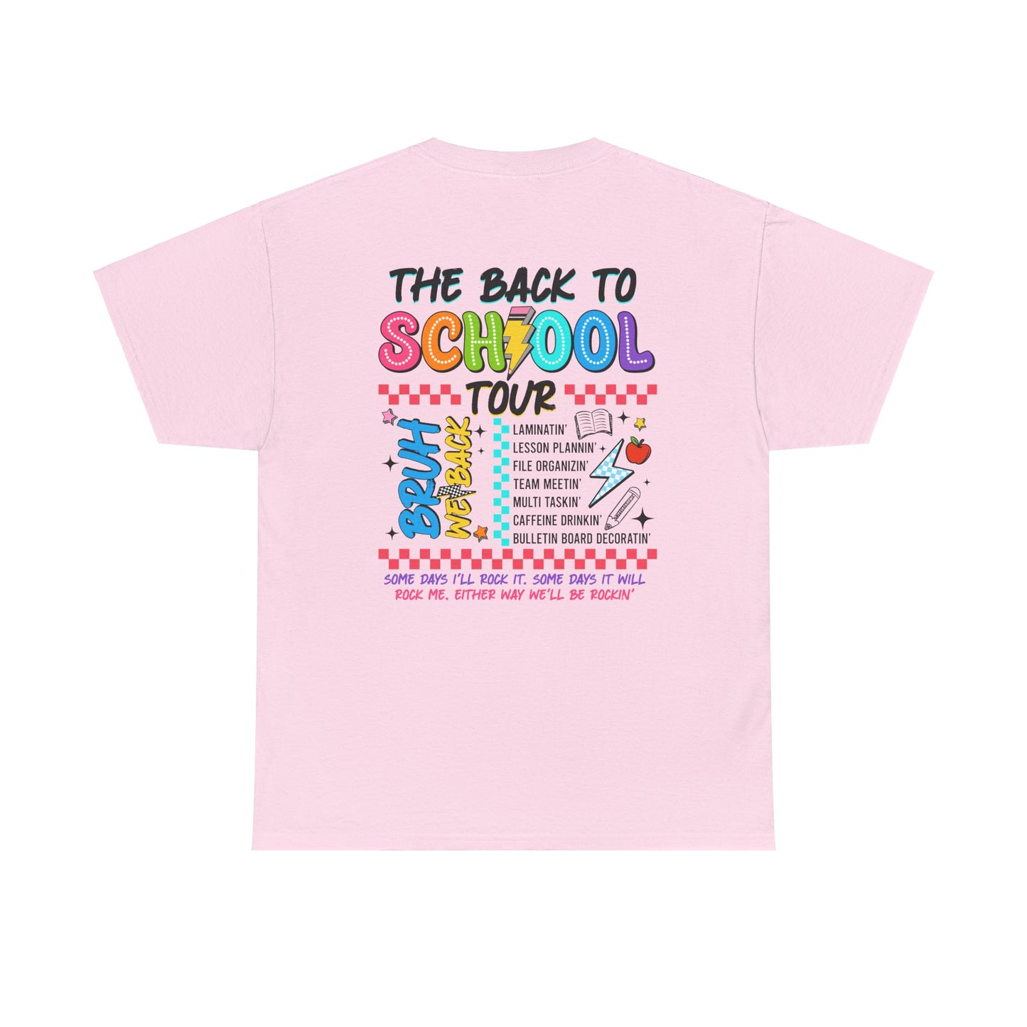 The Back to School Tour T-Shirt