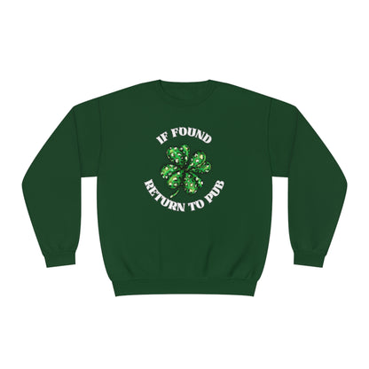 If Found Return to Pub St. Patrick's Day Sweatshirt