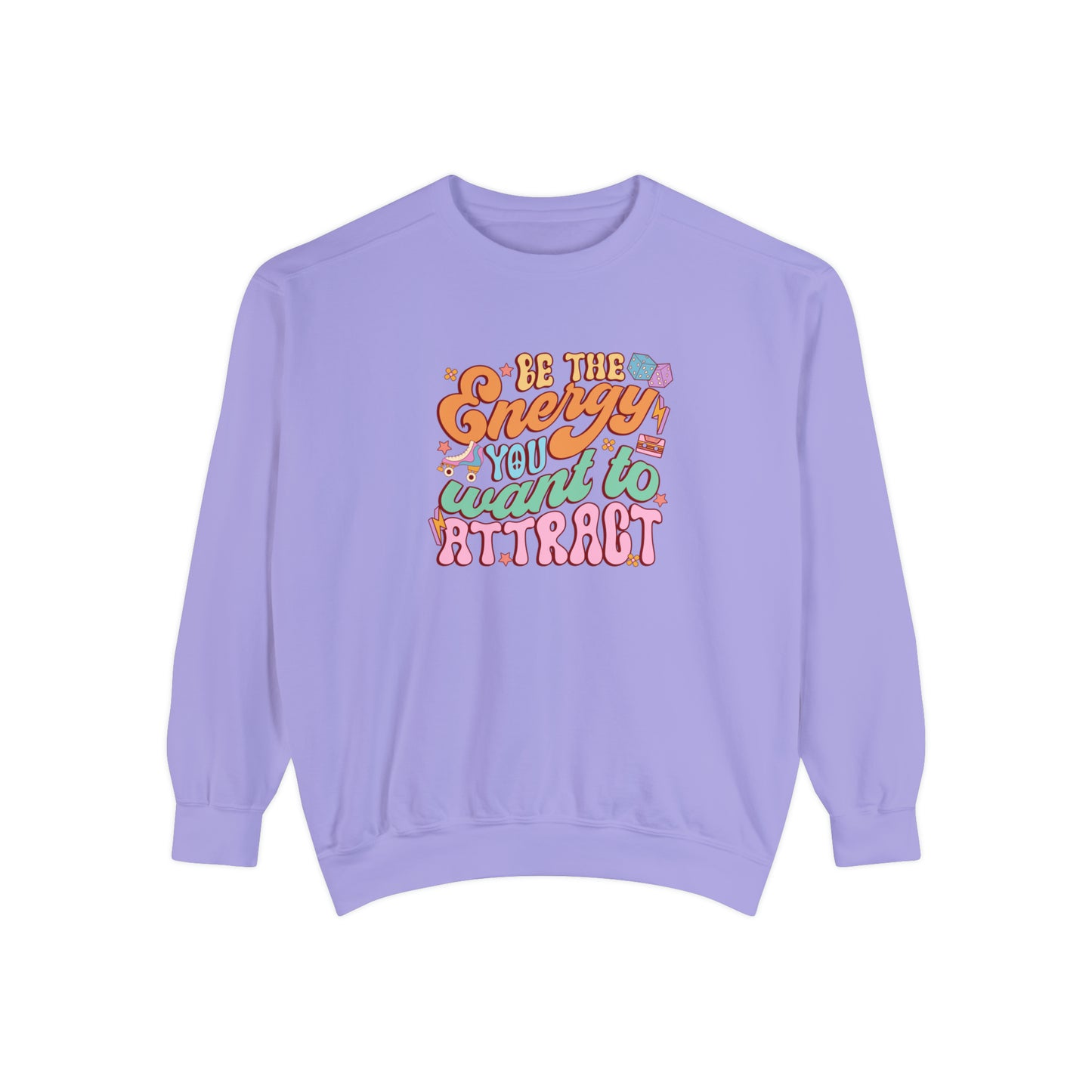 Positive Energy Sweatshirt