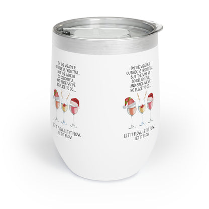 Let it Flow Christmas Wine Tumbler