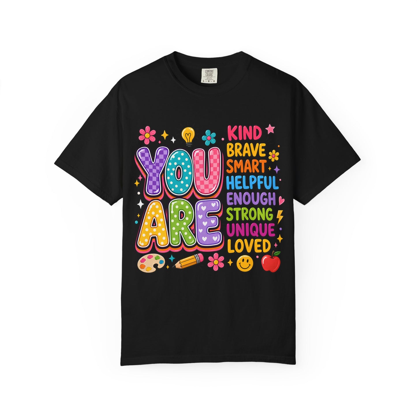 You Are Inspirational Graphic T-Shirt