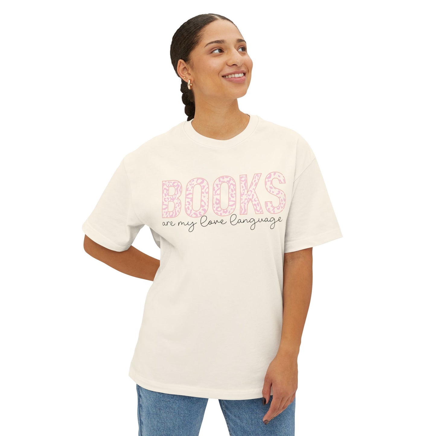 Books Are My Love Language Oversized Tee