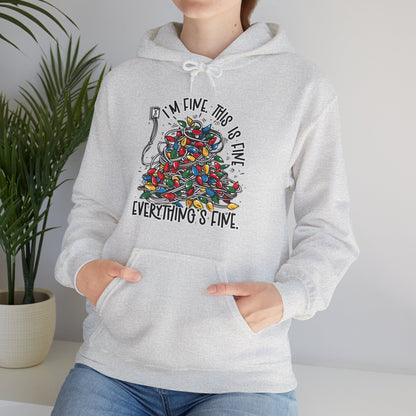 I'm Fine Everything's Fine Hoodie