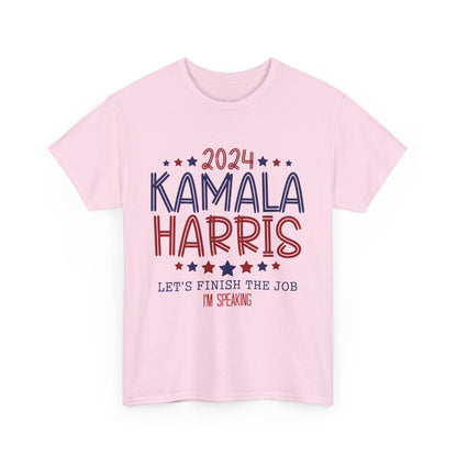 Kamala Harris Let's Finish the Job T-Shirt