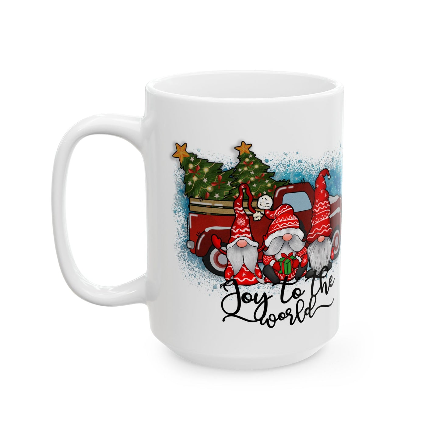 Joy to the World Gnome Christmas Ceramic Mug, (11oz, 15oz)