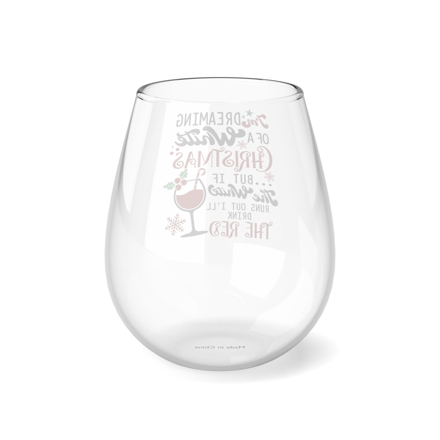 Funny I'll Drink Red Stemless Wine Glass