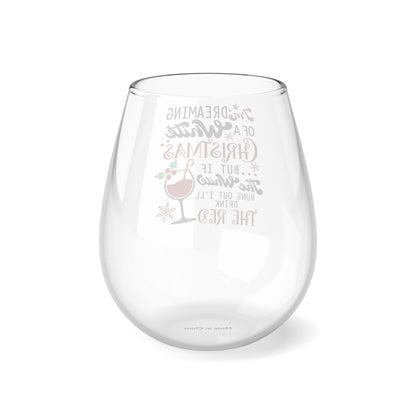 Funny I'll Drink Red Stemless Wine Glass