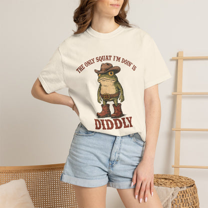 "The Only Squat I'm Doin' Is Diddly" Frog Tee