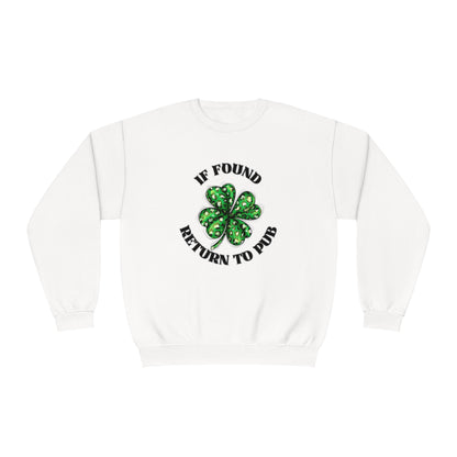 If Found Return to Pub St. Patrick's Day Sweatshirt