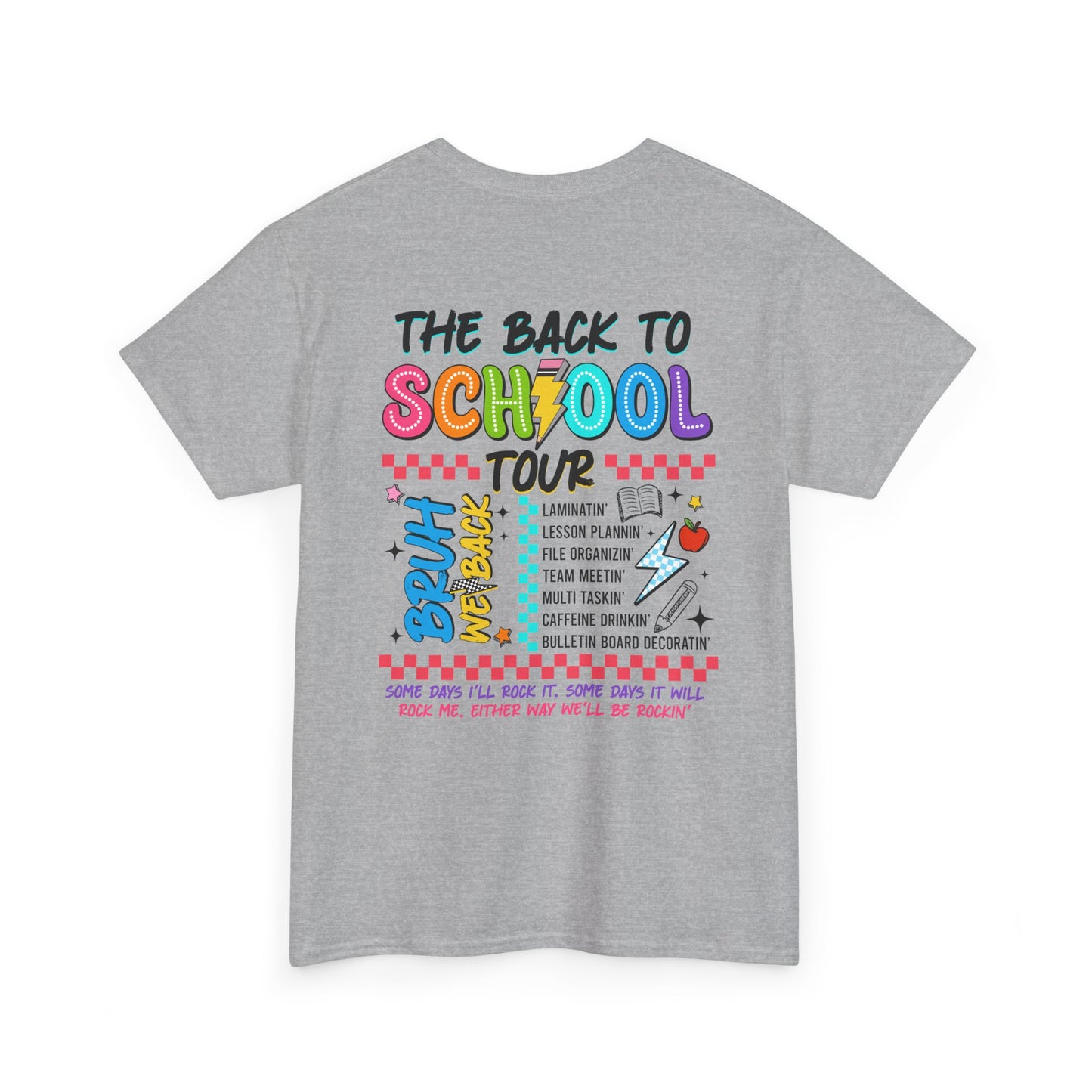 The Back to School Tour T-Shirt