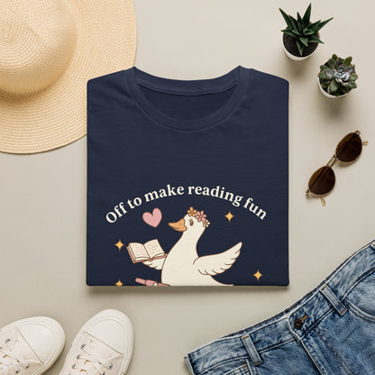 Reading Goose T‑Shirt — "Off to Make Reading Fun" Cute Book Lover Tee