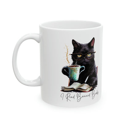 I READ  BANNED BOOKS BLACK CAT Ceramic Mug, 11oz