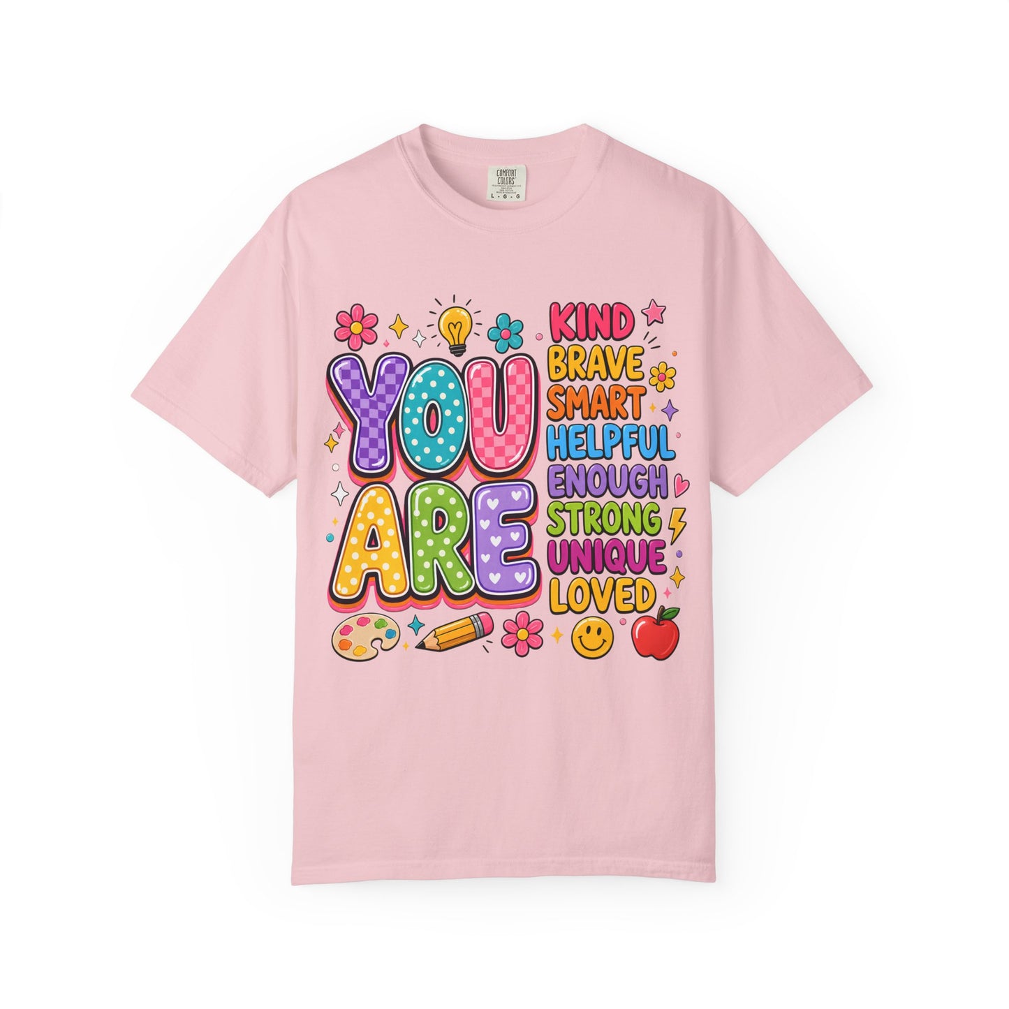You Are Inspirational Graphic T-Shirt