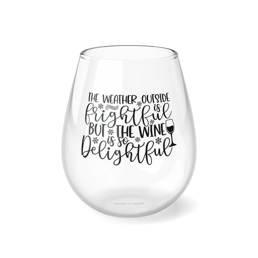 The Wine is So Delightful Stemless Wine Glass, 11.75oz