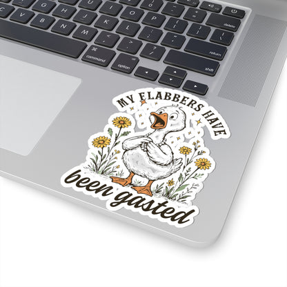 My Flabbers Have Been Gasted Kiss-Cut Stickers