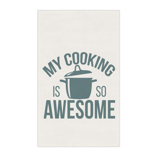 My Cooking is So Awesome Kitchen Towel