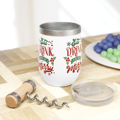 Eat Drink and Be Merry Christmas Wine Tumbler