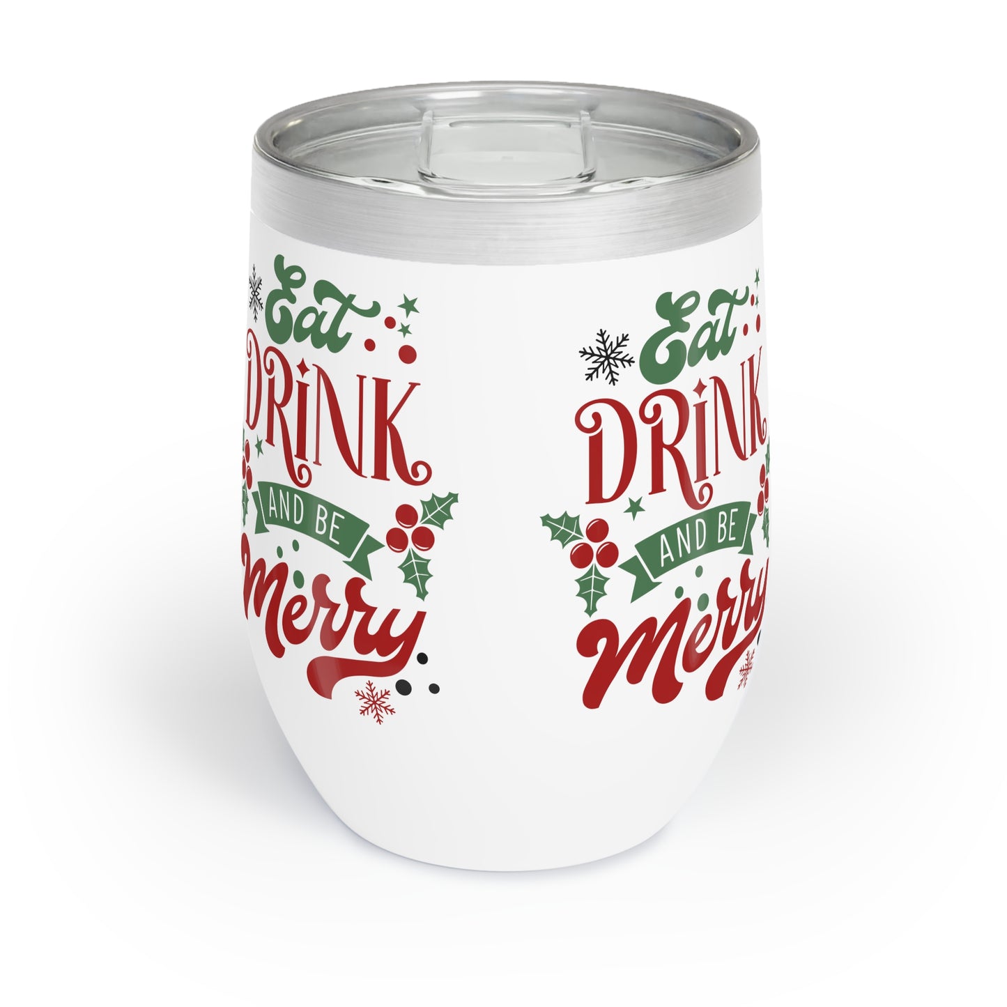 Eat Drink and Be Merry Christmas Wine Tumbler