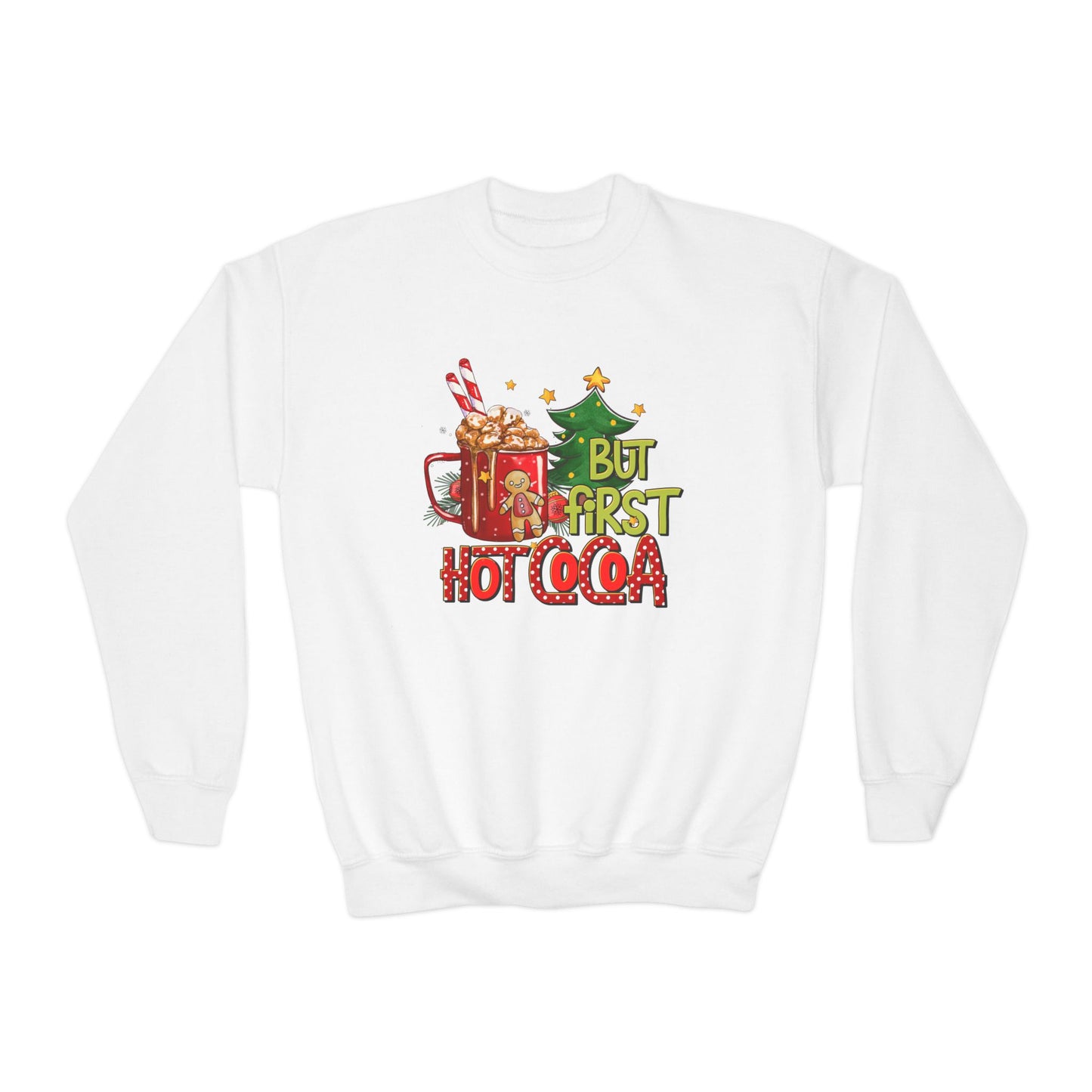 But First Hot Cocoa Youth Sweatshirt