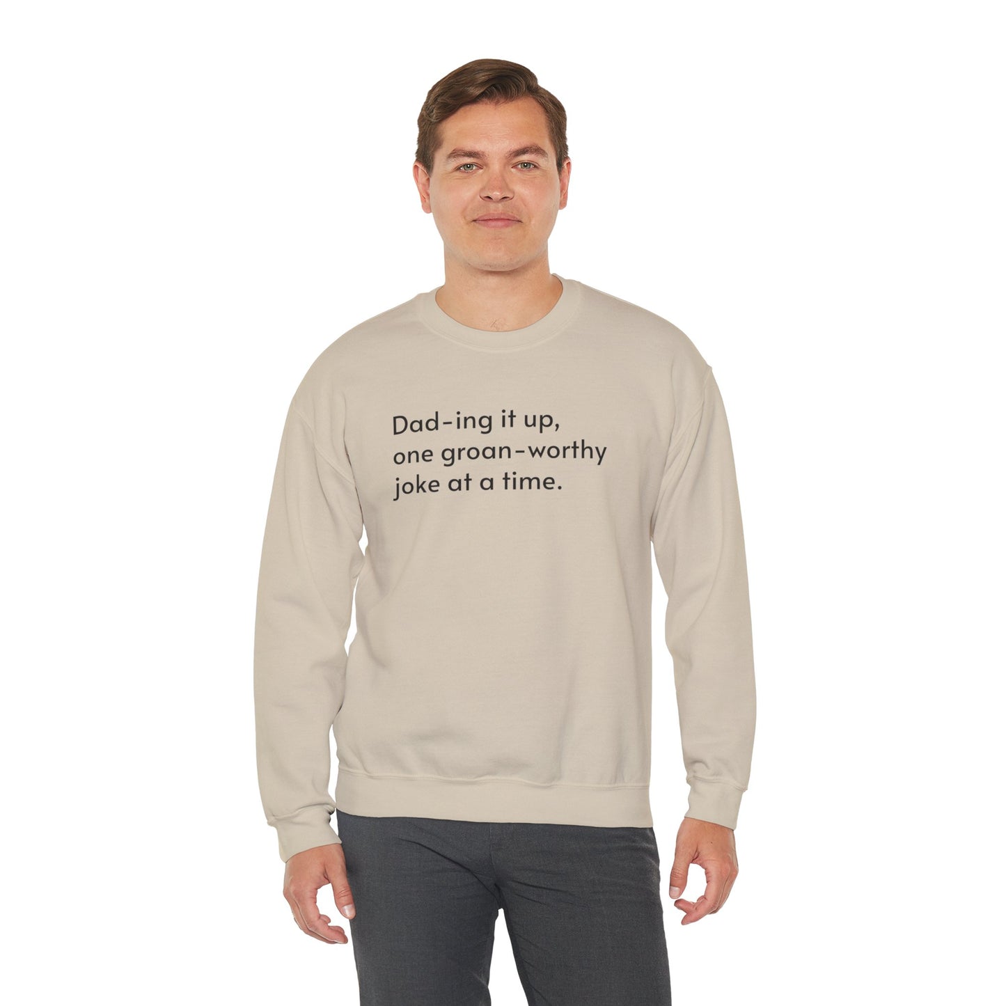 Dad-ing it up Crewneck Sweatshirt