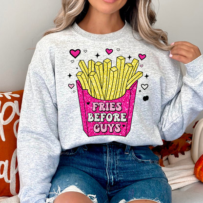 Fries Before Guys Funny Valentine's Day Sweatshirt