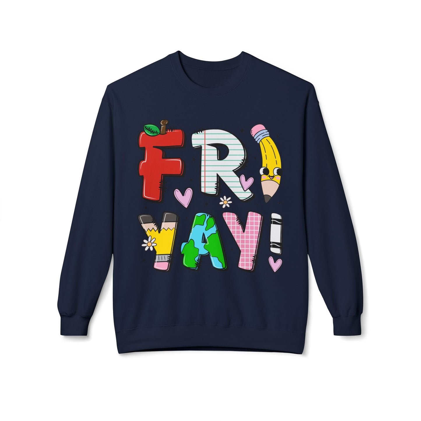 FRIYAY Teacher Softstyle Fleece Sweatshirt