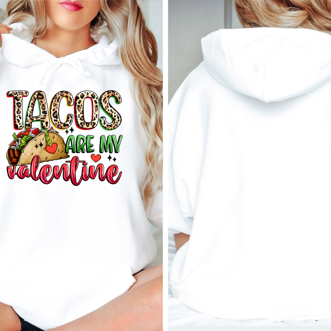 Tacos Are My Valentine Funny Valentine's Day Hoodie