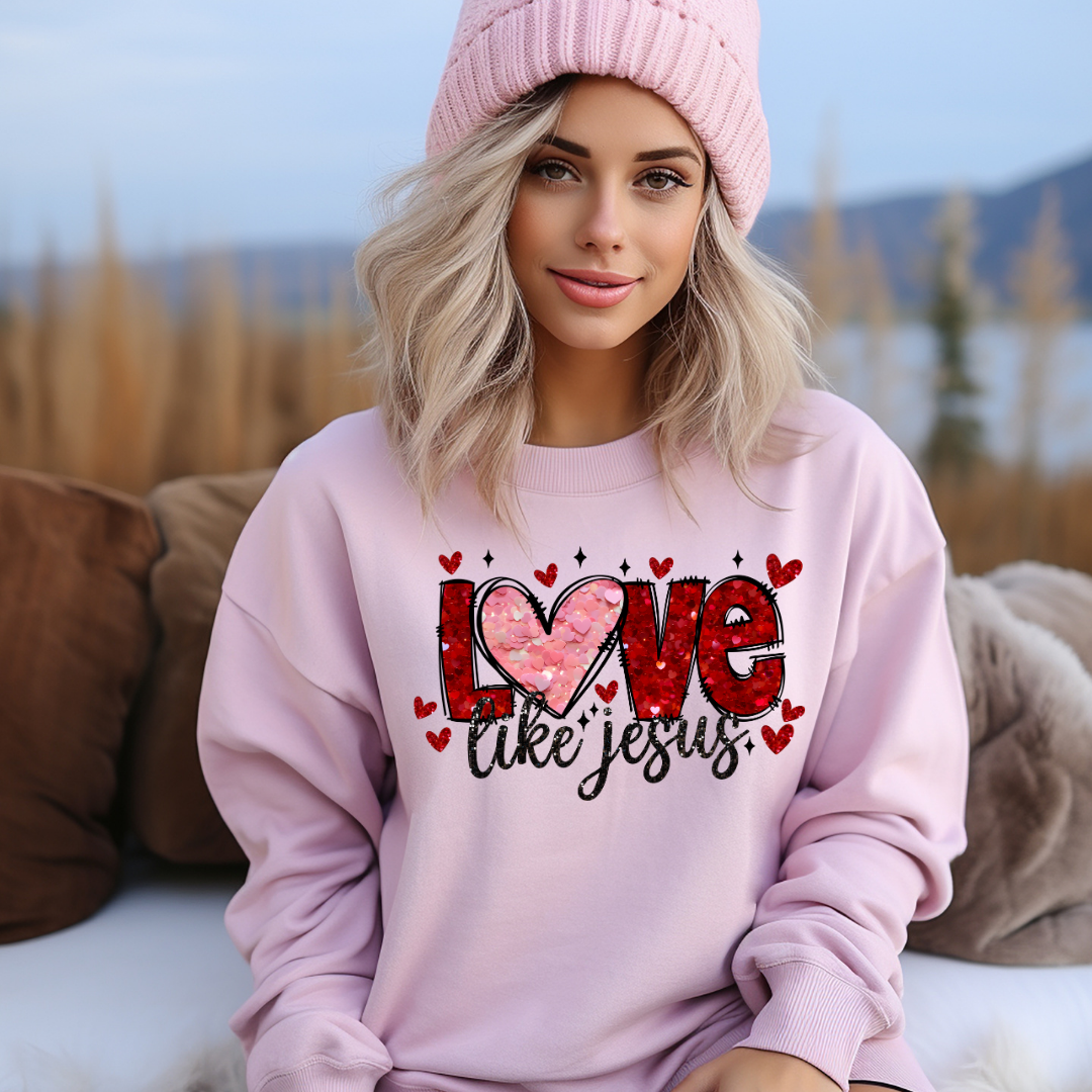 Love Like Jesus Valentine's Day Sweatshirt