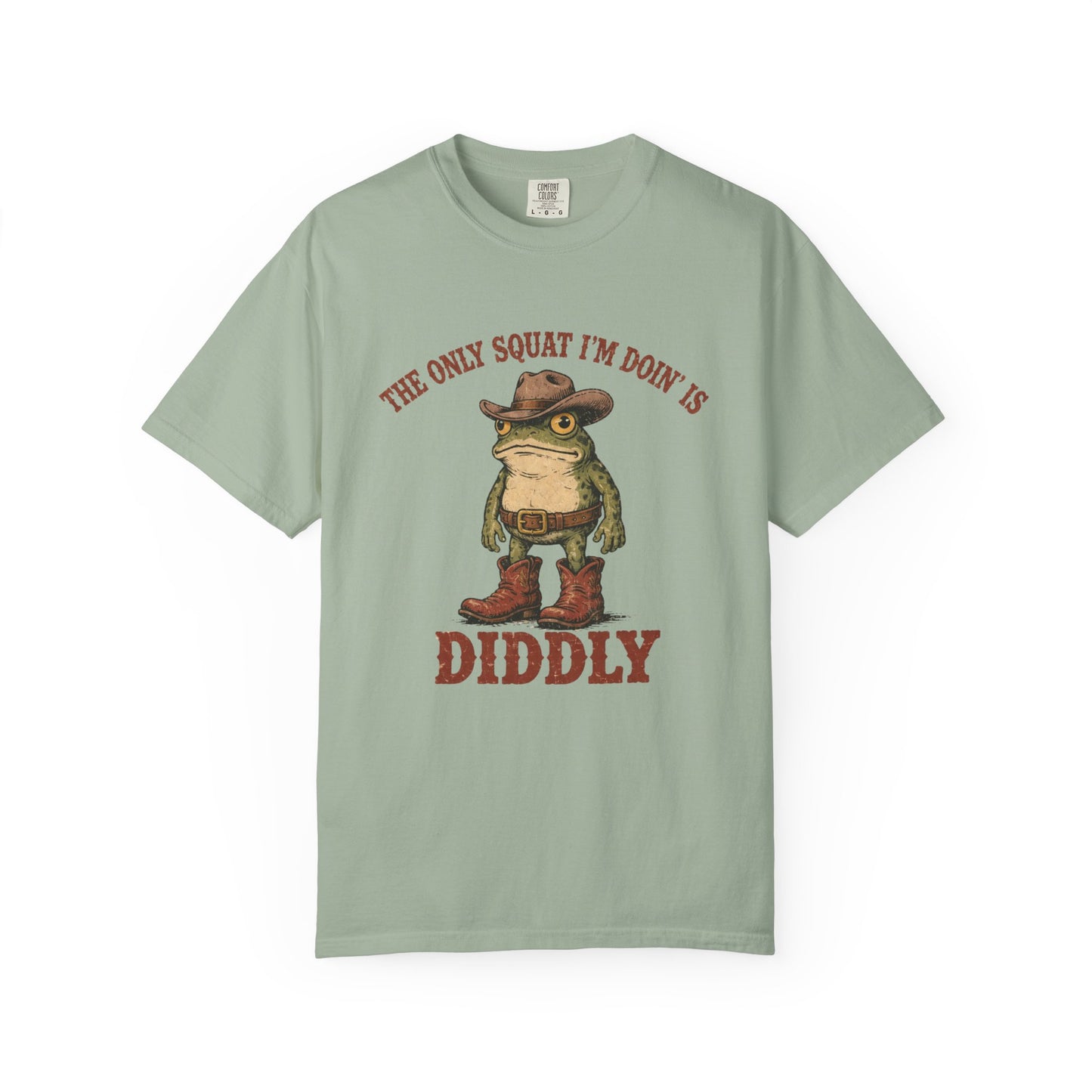 "The Only Squat I'm Doin' Is Diddly" Frog Tee