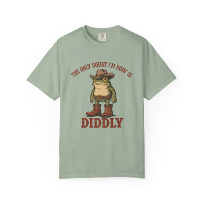 "The Only Squat I'm Doin' Is Diddly" Frog Tee
