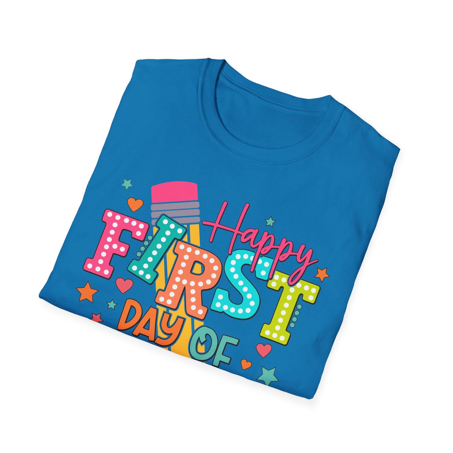 Happy First Day of School Unisex Softstyle T-Shirt