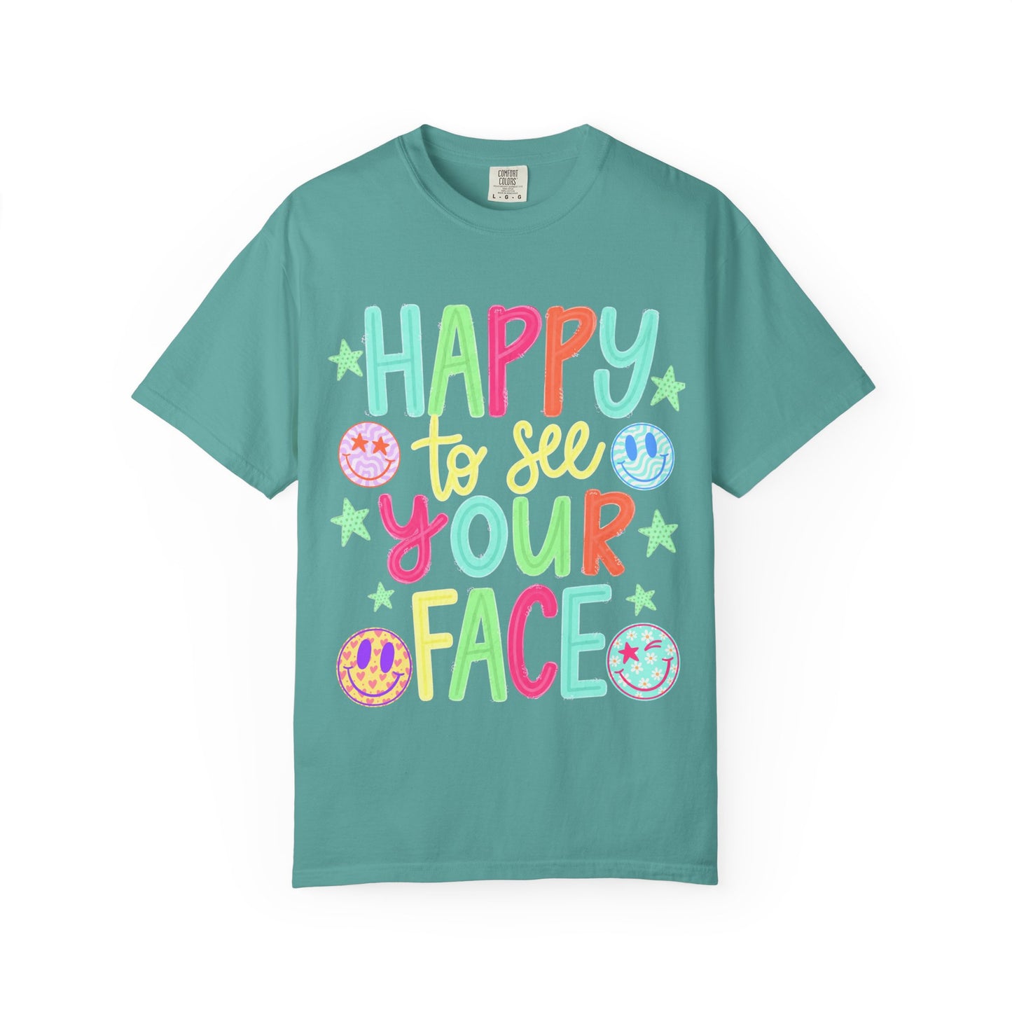 Happy to See Your Face T-Shirt