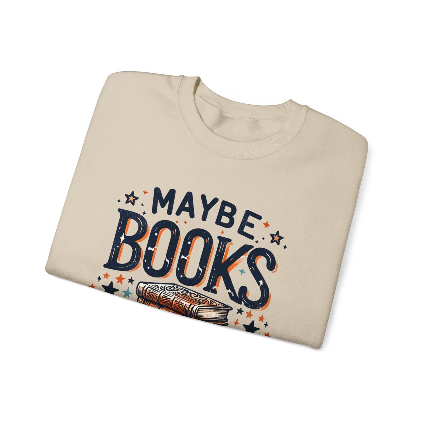 Maybe Books Are Addicted to Me Sweatshirt