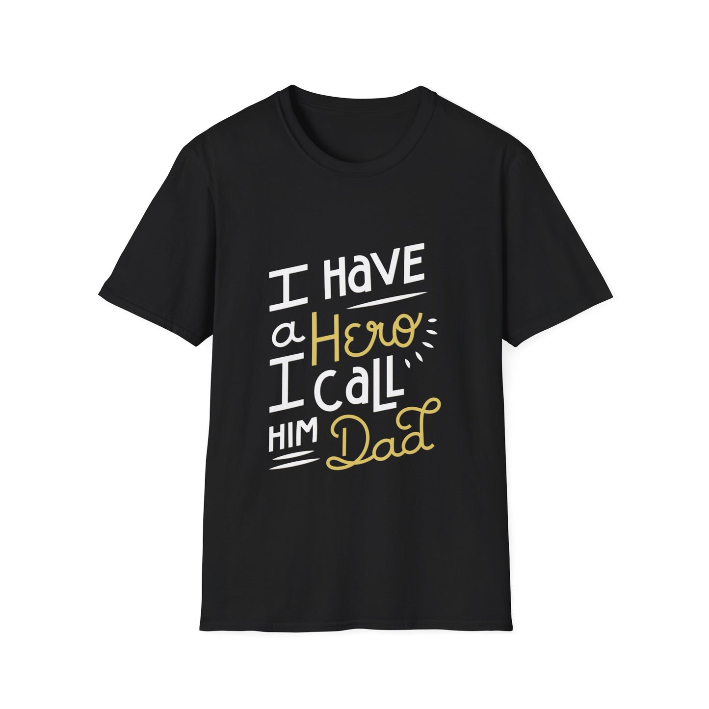 Hero Dad Soft T-Shirt