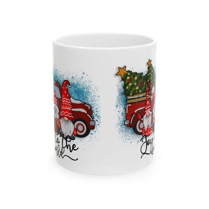 Joy to the World Gnome Christmas Ceramic Mug, (11oz, 15oz)