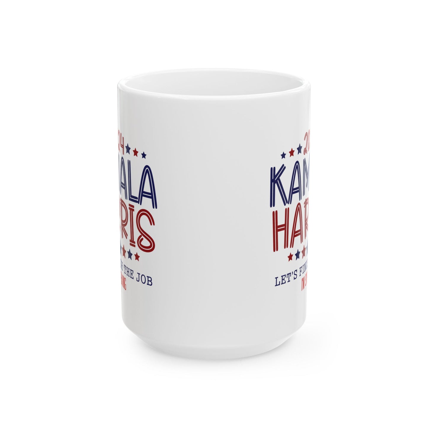 Kamala Harris Ceramic Mug, (11oz, 15oz)