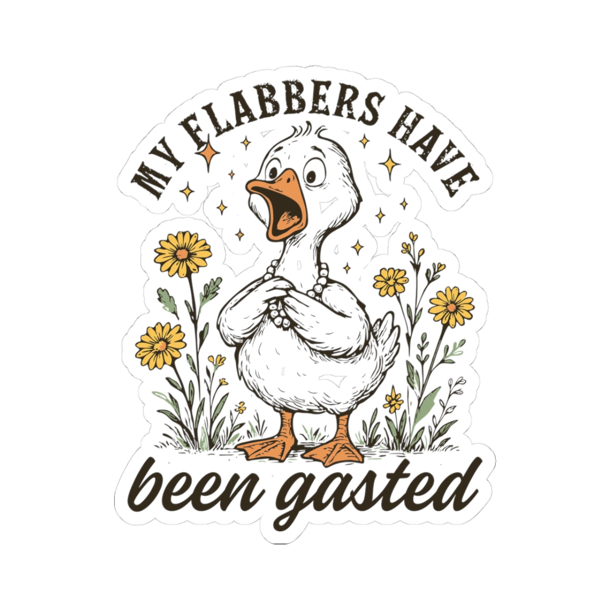 My Flabbers Have Been Gasted Kiss-Cut Stickers