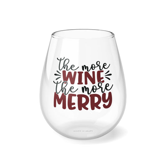 The More Wine the More Merry Stemless Wine Glass, 11.75oz