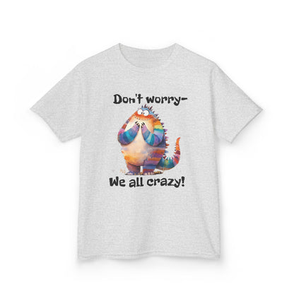 Kids Tee – Colorful Cat "Don't worry — We all crazy!" Cute Graphic