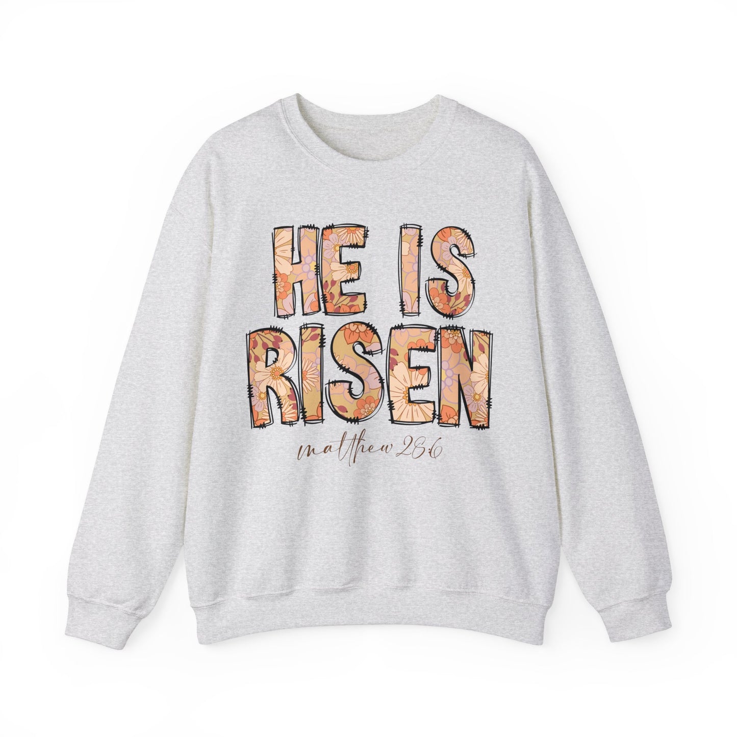 HE IS RISEN Easter Sweatshirt