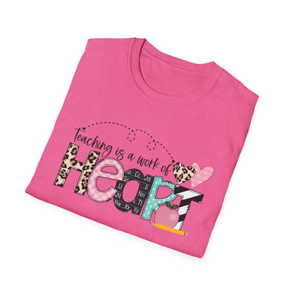 Teaching is a Work of Heart T-Shirt