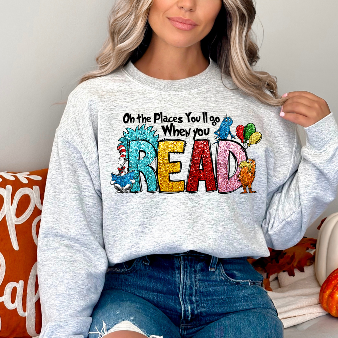 Dr. Seuss Oh the Places You Will Read Sweatshirt