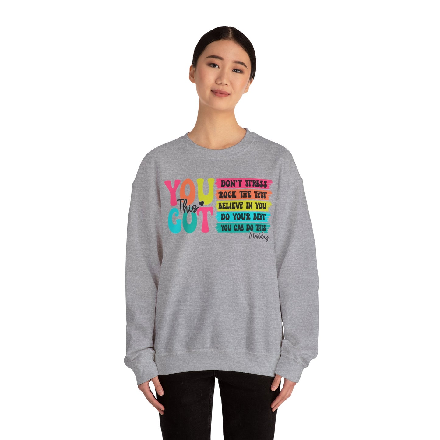 Test Day Teacher Encouragement Sweatshirt Sweatshirt