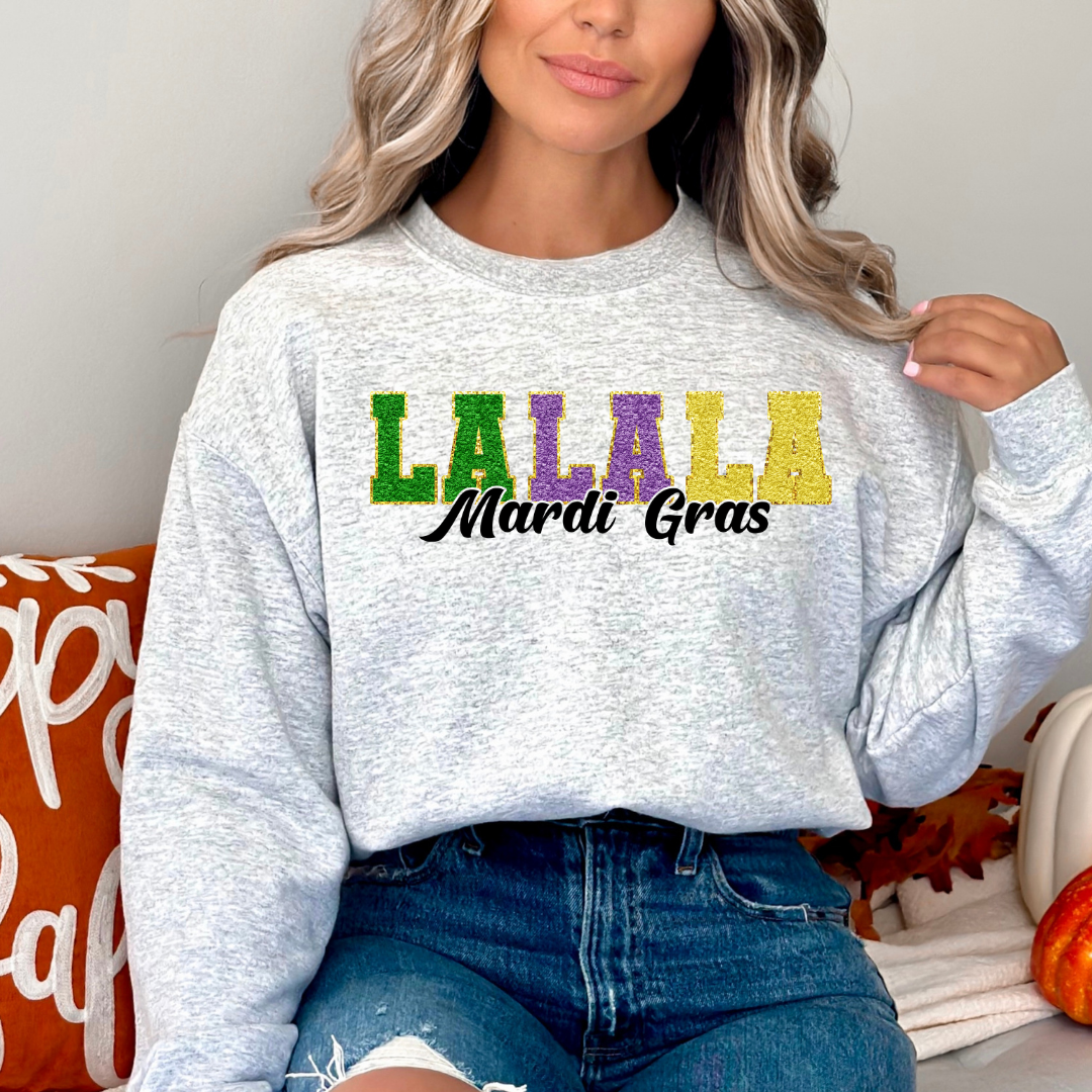 LA LA LA Mardi Gras Sweatshirt