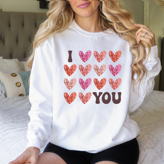 I Love You Valentine's Day Sweatshirt