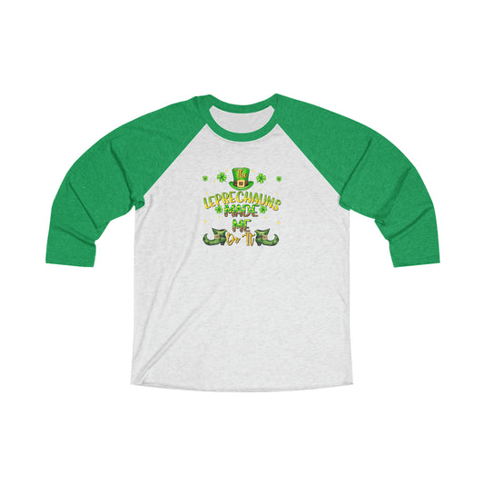 Leprechauns Made Me Do It  Tee